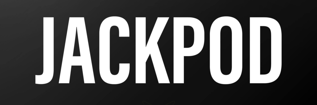 JACKPOD